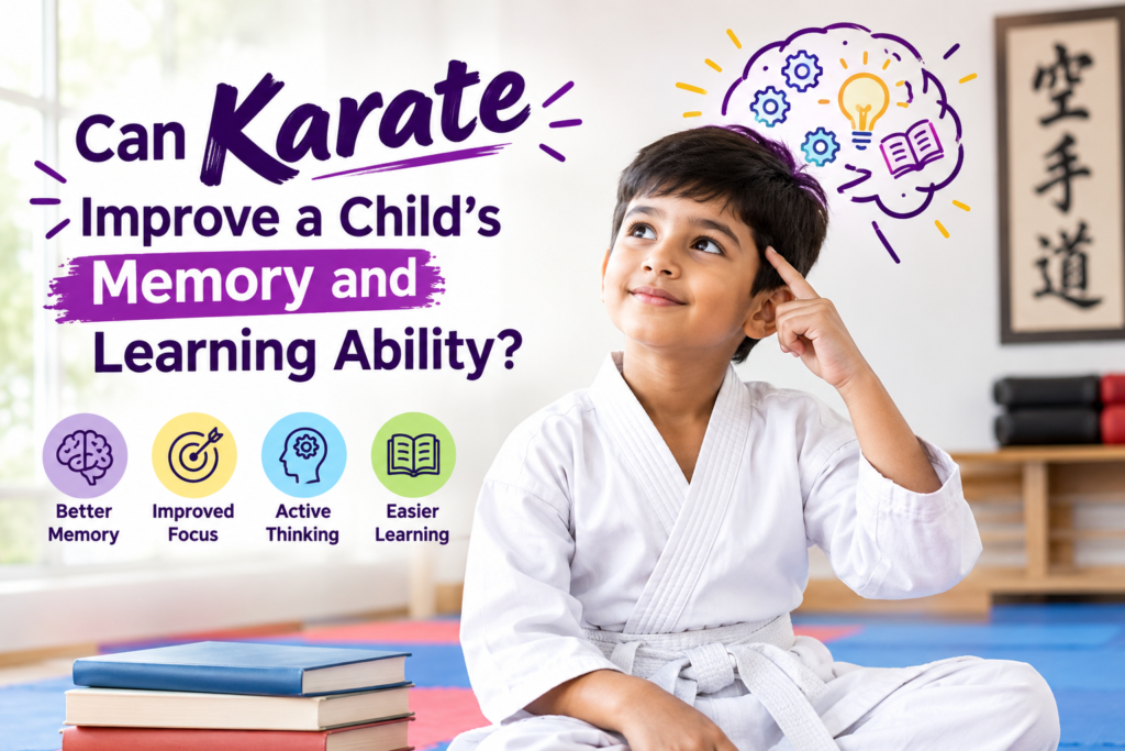 Can Karate Improve a Child’s Memory and Learning Ability?